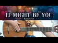 It Might Be You - Reyne Cover - Guitar Chords