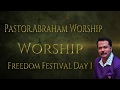 Pastor Abraham Charles Worship | Chennai Freedom Festival 2018 | Day1