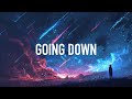 Fells & SOUNDR - Going Down (Lyrics)