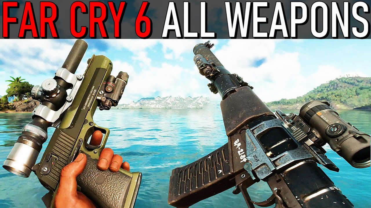 Far Cry 6 All Weapons - YouTube