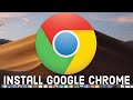 How to Install Google Chrome On Mac