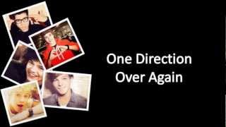 Over Again - One Direction (LYRICS ON SCREEN) NEW SONG 2012! HD