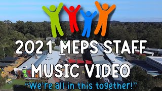 2021 MEPS STAFF MUSIC VIDEO