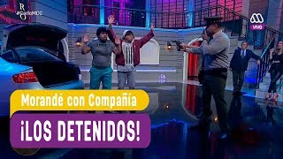 ¡Los detenidos! - Morandé con Compañía 2018