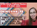 Objective 12 | RPMS Tool for Proficient Teachers SY 2022-2023 | Paano makakuha ng Outstanding Score?