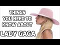 Facts You Didn't Know About LADY GAGA!