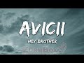 Avicii - Hey Brother (Lyrics)