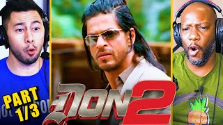 DON 2 Movie Reaction Part 1! | Shah Rukh Khan | Priyanka Chopra Jonas | Boman Irani | Farhan Akhtar