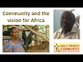 Community Building in Uganda | Fred Mawanda, Holy Trinity Community in Masaka