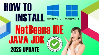 How to Install NetBeans IDE And Java JDK on Windows 10