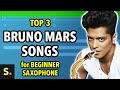 3 Bruno Mars Songs for Beginner Saxophone | Saxplained