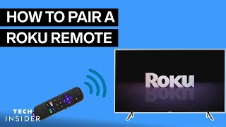 How To Pair Roku Remote | Tech Insider