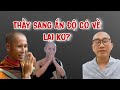 Quá Hay Sư Minh Tuệ Có Ở Lại Ấn Độ Không ?