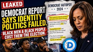 Leaked Democrat Report Says Identity Politics FAILED