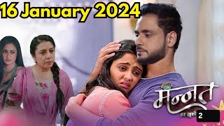 Mannat Hug Vikrant, Aishwarya \u0026 Shurti Shocked || MAANAT HAR KHUSHI PAANE KI || UPCOMING TWIST