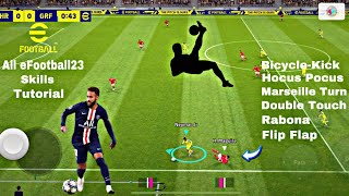 eFootball 2023 Mobile | All skills tutorial | Step-by-Step. Win all games!