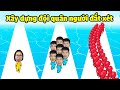 Xây dựng đội quân người đất xét xem ai mạnh nhất, đông nhất...