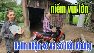 Niềm vui nối tiếp Kalin nhận xe và số tiền khủngg