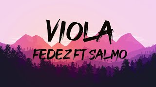 Fedez ft Salmo - VIOLA (Testo/Lyrics)| Mix Paky, Annalisa,Boomdabash, Eiffel 65