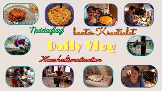 Daily Vlog / Waschtag / Haushaltsmotivation / Nudelauflauf und bunter Krautsalat / Mamaalltag