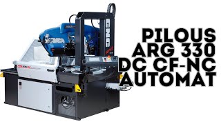 PILOUS ARG 330 DC CF NC Servo Automat-автоматический ленточнопильный станок по металлу с ЧПУ