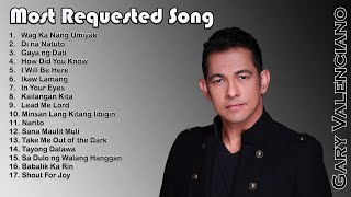 Gary Valenciano  Most Requested Song  Artist Music Collection