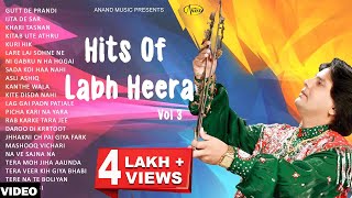 Labh Heera l Hits Of Labh Heera Vol 3 l Audio Jukebox  Album l New Punjabi Songs 2023 l Anand Music