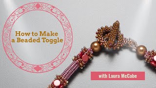 How to Make a Beaded Toggle Closure