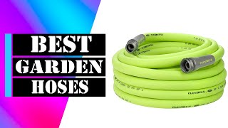Top 6 Best Garden Hoses 2022
