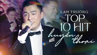 LAM TRƯỜNG - TOP 10 HIT HUYỀN THOẠI - Bầu Trời Thanh Xuân Của 7X 8X 9X | Tình Thôi Xót Xa