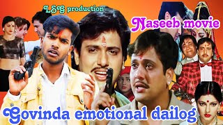 Naseeb movie (1997) | Mamta Kulkarni | Govinda | Naseeb movie last emotional scene |Laat sahab group