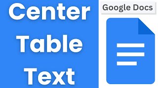 Google Docs: How to Align Text Vertically in a Table