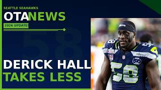 Seattle Seahawk OTA News: Derick Hall took less to stay, Shaheed has a big day, and more