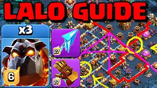 COMPLETE Sui Lalo GUIDE for TH16 on All BASE STYLES | Clash of Clans