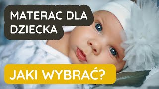 MATERAC DLA DZIECKA - JAKI WYBRAĆ?