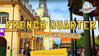 4K Walking Tour through New Orleans' French Quarter (Narrated)