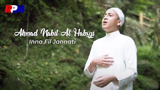 Ahmad Nabil Al Habsyi - Inna Fil Jannati (Official Music video)