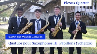 Quatuor pour Saxophones III. Papillons by Jeanjean | Plexus Quartet