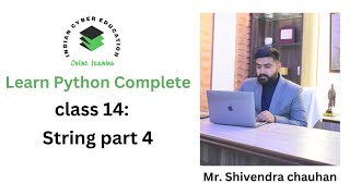 python string part 4 | python tutorial in hindi | call us @9990211148