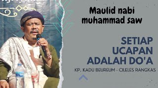 Maulidan KH. Enuh Nawawi di Kadu Berem - Cileles Rangkas