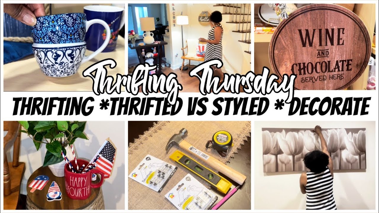 Thrifted Vs Styled Decorate With Me Thrifting Thursday Youtube