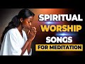 Powerful Worship Songs for Prayer | Nonstop Gospel Worship Songs