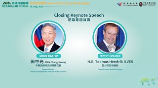 20220726-凱達格蘭論壇-Closing Keynote Speech 閉幕專題演講