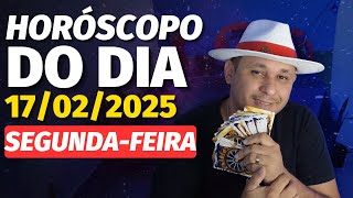 HOROSCOPO DO DIA 17/02/2025 | SEGUNDA-FEIRA por Cigano Francisco