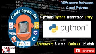1.1_Difference Between C and Python / CPython, Jython, IronPython, PyPy