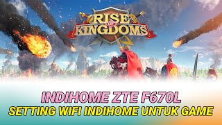 [TERBARU 2022] Cara Setting Wifi Indihome Untuk Game Online | ZTE F670L