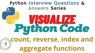Aggregating | count function | index function | reverse | index in python |interview question series