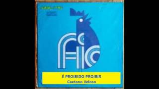 É PROIBIDO PROIBIR -  Caetano Veloso -  III Festival Internacional da Canção 1968