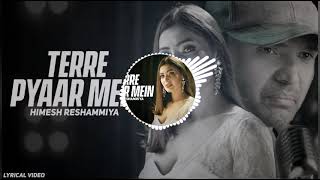 Tere Pyaar Mein (Official Video) | Surroor 2021 The Album | Himesh Reshammiya | Sapna Sharma