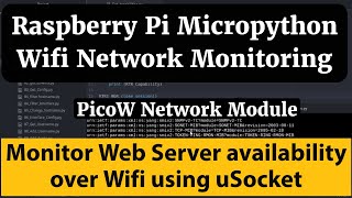 Raspberry Pi Remote Server Monitoring over Wifi: Micropython code to monitor tcp port using usocket